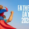 Father’s Day 2025